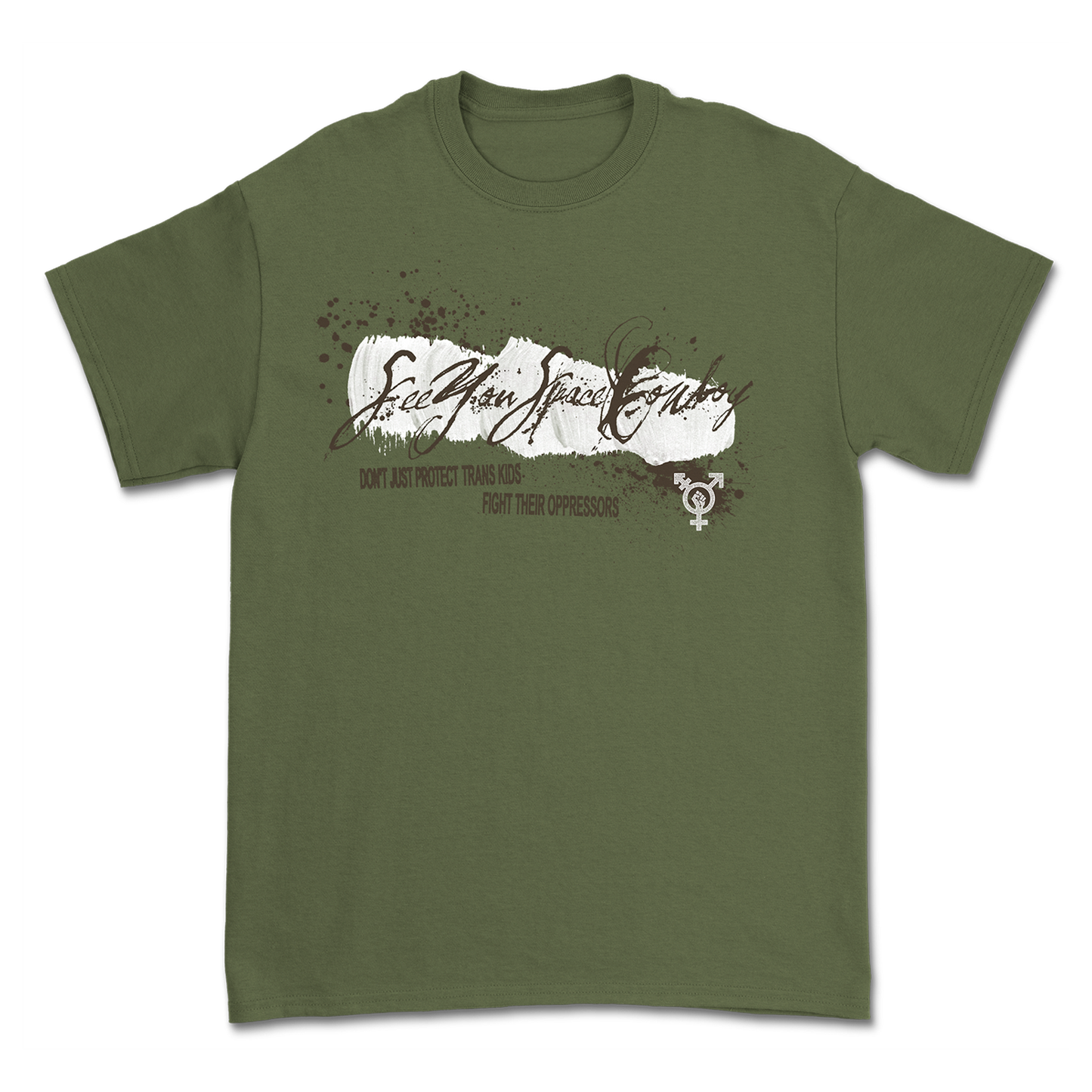SeeYouSpaceCowboy - Fight Their Oppressors Green Shirt